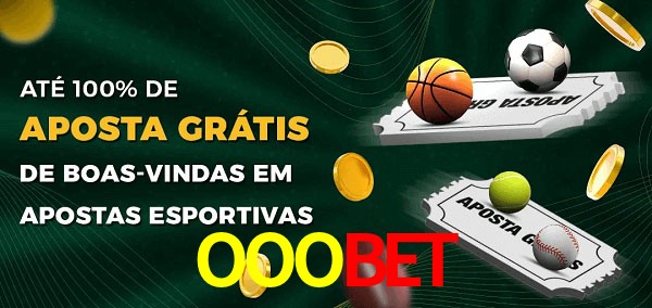 OOOBETbet Ate 100% de Aposta Gratis